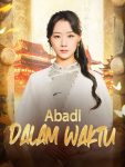 Abadi dalam Waktu – Episode 77 Abadi dalam Waktu – Episode 77