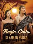 Angin Cinta di Zaman Purba – Episode 50 Angin Cinta di Zaman Purba – Episode 50