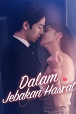 Dalam Jebakan Hasrat