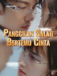Panggilan Salah Bertemu Cinta – Episode 64