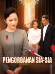 Pengorbanan Sia-sia – Episode 64
