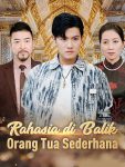 Rahasia di Balik Orang Tua Sederhana – Episode 89