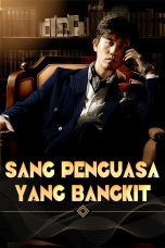 Sang Penguasa yang Bangkit – Episode 98