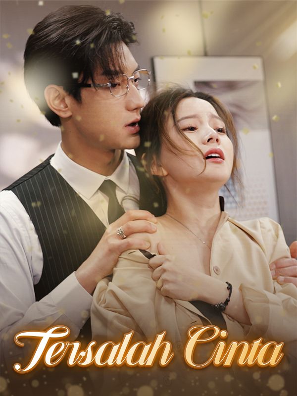 Tersalah Cinta Tersalah Cinta