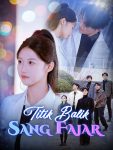 Titik Balik Sang Fajar – Episode 68