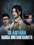 Di Antara Harga Diri dan Bahaya – Episode 30